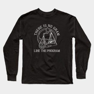 Narcotics Anonymous - Sobriety and Addiction Recovery - 12 Steps Program for NA Long Sleeve T-Shirt